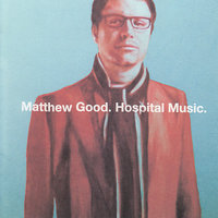 Metal Airplanes - Matthew Good