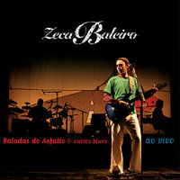 Não Adianta - Zeca Baleiro