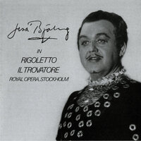 Rigoletto, Act III: La donna e mobile - Francesco Maria Piave, Jussi Björling, Kerstin Meyer