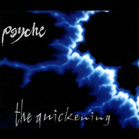 The Quickening - Psyche, Negative Format