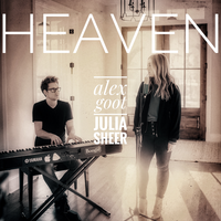 Heaven - Alex Goot, Julia Sheer
