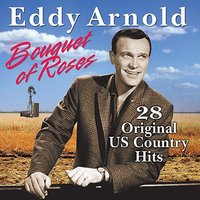 I'll Hold You In My Heart (Til I Can Hold You In My Arms ) - Eddy Arnold