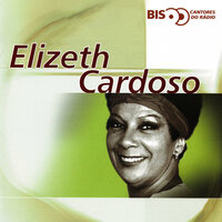 Carinhoso - Elizeth Cardoso, Pixinguinha