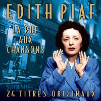 À L'Enseigne De La Fille Sans Coeur - Édith Piaf