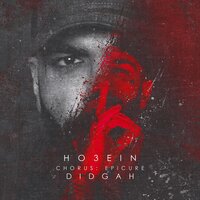 Didgah - Epicure, Ho3ein