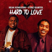 Hard to Love - Vybz Kartel, Sean Kingston