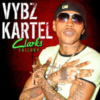 Clarks Again (Pt. 2) - Vybz Kartel