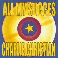 Ad Lib Blues - Charlie Christian