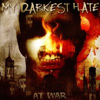 Only The Weak - My Darkest Hate