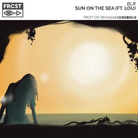 Sun On The Sea - BLR, Lou