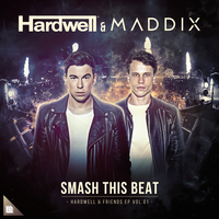 Smash This Beat - Hardwell, Maddix