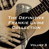 I'll Never Sing Another Song - Frankie Laine