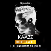 End Of The World - Kaaze, Jonathan Mendelsohn