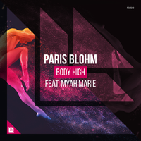 Body High - Paris Blohm, Myah Marie