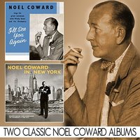 The Party's Over - Noël Coward