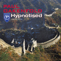 Hypnotised - Oakenfold feat. Tiff Lacey, Paul Oakenfold, Tiff Lacey