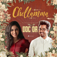 Chellamma (From "Doctor") - Anirudh Ravichander, Jonita Gandhi