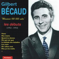 Moi, je sais - Gilbert Bécaud