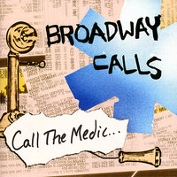 The RPG - Broadway Calls