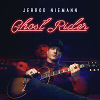 Ghost Rider - Jerrod Niemann