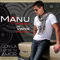 Con La Luz De Tu Amor - Manu Pereyra, Vinnie Colaiuta