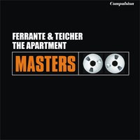 The Apartment - Ferrante & Teicher