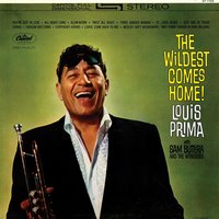 Ain't Misbehavin'/Way Down Yonder in New Orleans - Louis Prima, Sam Butera, The Witnesses