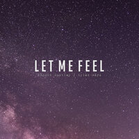 Let Me Feel - Tyler Ward, Brooks Huntley