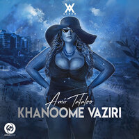 Khanoome Vaziri - Amir Tataloo