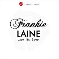 Dont Fence Me in - Frankie Laine