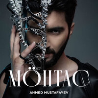 Möhtac - Ahmed Mustafayev