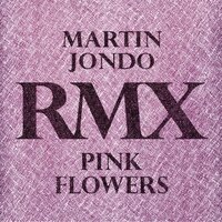 Pink Flowers - Martin Jondo, High Tide