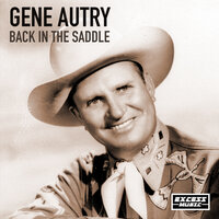 Have I Told You Lately That I Love - Gene Autry