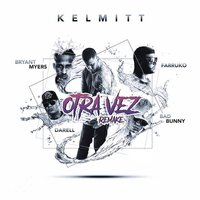 Otra Vez - Bad Bunny, Darell, Kelmitt