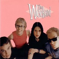 Heard It On The Radio - The Weekend