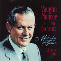 Yours (Quiereme Mucho) - Vaughn Monroe