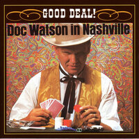 Step It Up And Go - Doc Watson