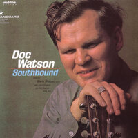 Call Of The Road - Doc Watson