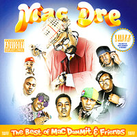 Dredio - Mac Dre, Mac Mall, E-40
