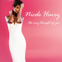 Almost Like Being in Love - Nicole Henry