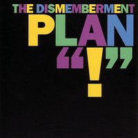 Onward, Fat Girl - The Dismemberment Plan