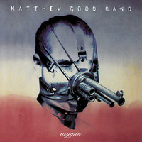 Raygun - Matthew Good