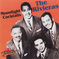 Moonlight Cocktails - The Rivieras