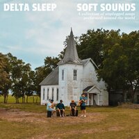 A Casa - Delta Sleep