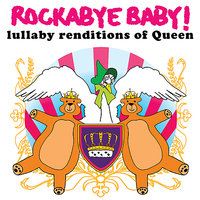 Bohemian Rhapsody - Rockabye Baby!
