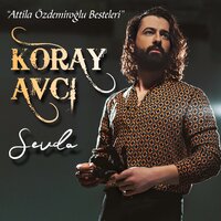 Sevda - Koray Avcı