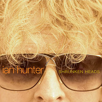 I Am What I Hated When I Was Young - Ian Hunter