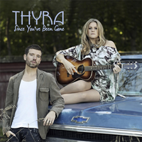 Since You Been Gone - Thyra