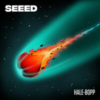 Hale-Bopp - Seeed