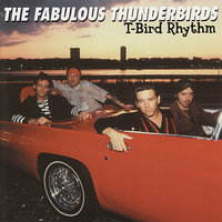 Lover's Crime - The Fabulous Thunderbirds